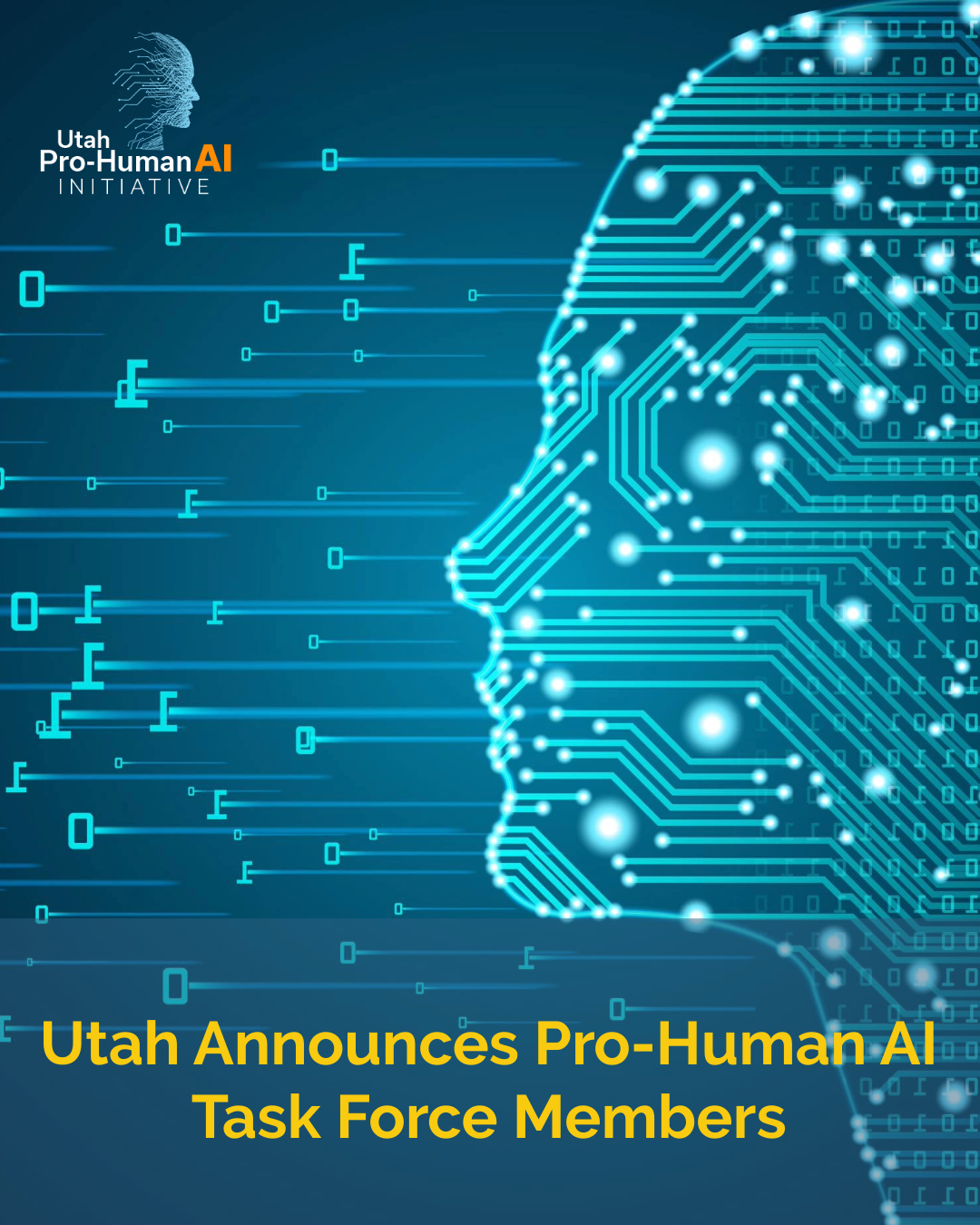 Featured image for “Utah Announces Pro-Human AI Task Force Members”